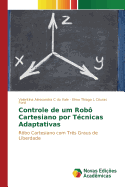 Controle de um Rob Cartesiano por Tcnicas Adaptativas