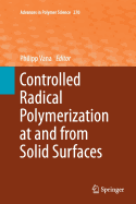Controlled Radical Polymerization at and from Solid Surfaces