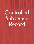 Controlled Substance Record