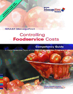 Controlling Foodservice Costs: Competency Guide