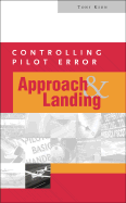 Controlling Pilot Error: Approach and Landing