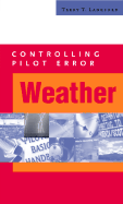 Controlling Pilot Error: Weather