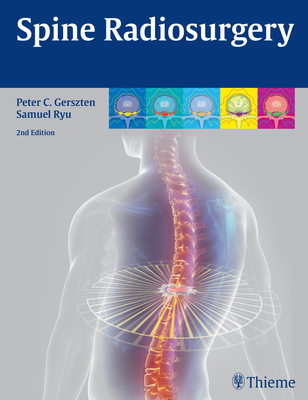 Controversies in Stereotactic Radiosurgery: Best Evidence Recommendations - Sheehan, Jason P (Editor), and Gerszten, Peter (Editor)