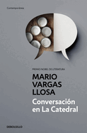 Conversaci?n En La Catedral / Conversation in the Cathedral