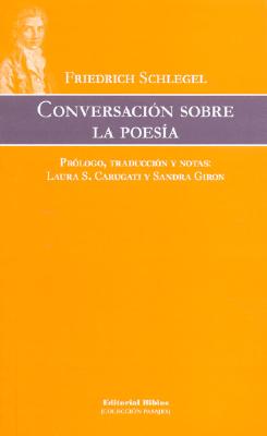 Conversacion Sobre La Poesia - Schlegel, Friedrich