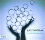 Conversations: Keyboard and Chamber Music by John Bilotta and David Gaines
