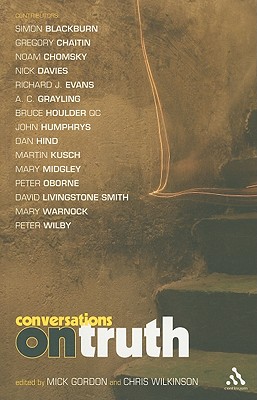 Conversations on Truth - Gordon, Mick, and Wilkinson, Chris