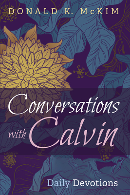 Conversations with Calvin - McKim, Donald K