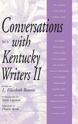 Conversations with Kentucky Writers II - Lapinta, Linda Elisabeth (Editor)