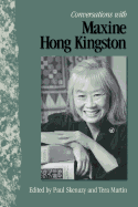 Conversations with Maxine Hong Kingston