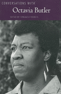 Conversations with Octavia Butler
