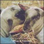 Conversations - Matt Johnson