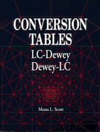 Conversion Tables: LC-Dewey, Dewey-LC