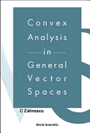 Convex Analysis in General Vector Spaces