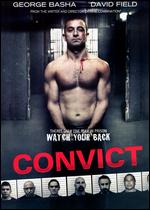 Convict - David Field; George Basha