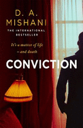 Conviction: It's a matter of life - and death