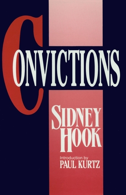 Convictions - Hook, Sidney, Dr.
