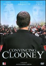 Convincing Clooney - Alexander Cartio