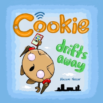 Cookie Drifts Away - Boukarim, Leila (Editor), and Nassar, Hazem