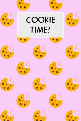 Cookie Time!: Cookbook with Recipe Cards for Your Cookie Recipes - Cassidy, M