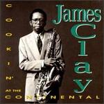 Cookin' at the Continental - James Clay