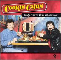 Cookin' Cajun - Eddy Raven & Jo-El Sonnier