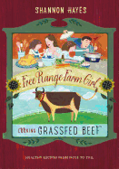 Cooking Grassfed Beef: Healthy Recipes from Nose to Tail