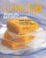 Cooking Light Annual Recipes - Cooking Light Magazine (Editor)