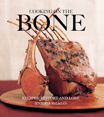 Cooking on the Bone - McLagan, Jennifer