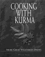 Cooking with Kurma - Dasa, Kurma