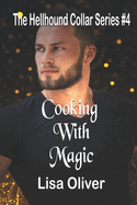 Cooking With Magic