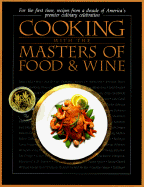 Cooking with the Masters of Food and Wine - Fish, Kathleen Devanna, and Hernandez, Fred (Editor)