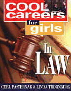 Cool Careers for Girls in Law - Pasternak, Ceel