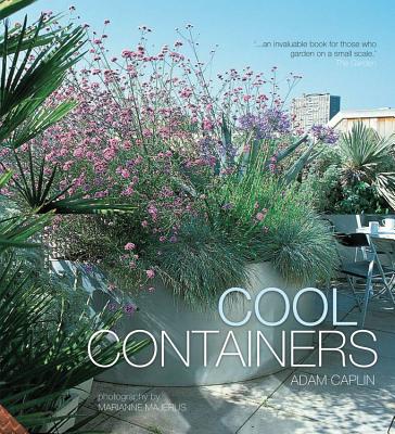 Cool Containers - Caplin, Adam, and Majerus, Marianne (Photographer)