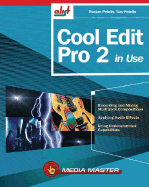 Cool Edit Pro 2 in Use - Petelin, Roman, and Petelin, Yury
