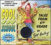 Cool in School - Bill Harley