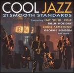 Cool Jazz: 21 Smooth Standards - Various Artists