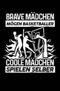 Coole M?dchen Spielen Basketball: Notizbuch / Notizheft F?r Basketballerin Basketballspielerin Basketball-Fan A5 (6x9in) Liniert Mit Linien