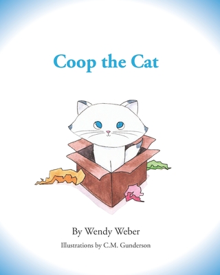 Coop The Cat - Weber, Wendy