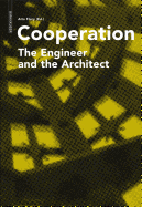 Cooperation: The Engineer and the Architect