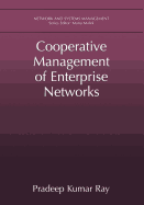 Cooperative Management of Enterprise Networks