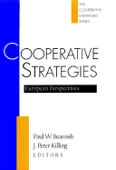 Cooperative Strategies: European Perspectives Volume 2