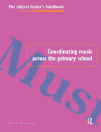 Coordinating Music Across The Primary School