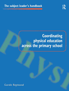 Coordinating Physical Education Across the Primary School