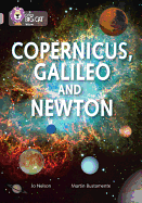 Copernicus, Galileo and Newton: Band 18/Pearl