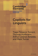 Copilots for Linguists