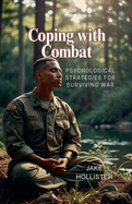 Coping with Combat