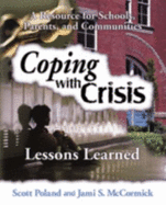 Coping with Crisis: Lessons Learned