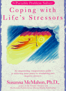 Coping with Life's Stressors - McMahon, Susanna