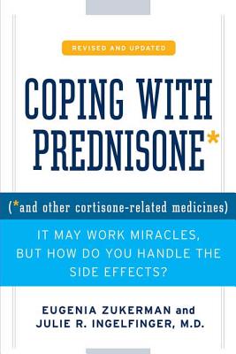 Coping with Prednisone, Revised and Updated - Zukerman, Eugenia